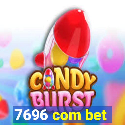 7696 com bet